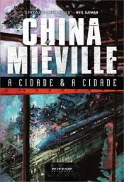 book cover of A Cidade e A Cidade (Em Portugues do Brasil) by China Miéville