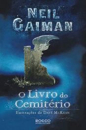 book cover of O livro do cemitério by Neil Gaiman