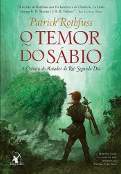 book cover of O temor do sábio by Patrick Rothfuss