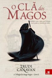 book cover of O Clã dos Magos by Труди Канаван