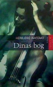 book cover of Dinas bog by Herbjorg Wassmo