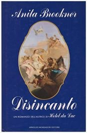 book cover of Disincanto by Anita Brookner