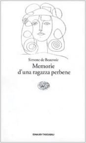 book cover of Memorie d'una ragazza perbene by Simone de Beauvoir