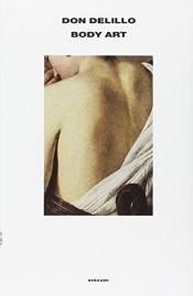 book cover of Body Art by Don DeLillo