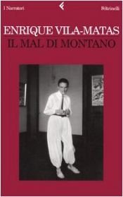 book cover of Il mal di Montano by Enrique Vila-Matas