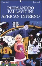 book cover of African inferno by Piersandro Pallavicini