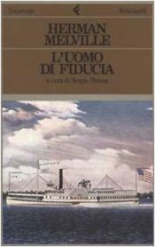 book cover of L' uomo di fiducia: una mascherata by Herman Melville