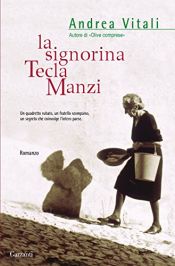 book cover of La signorina Tecla Manzi by Andrea Vitali
