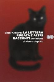 book cover of La Lettera Rubata E Altri Racconti by Edgar Allan Poe