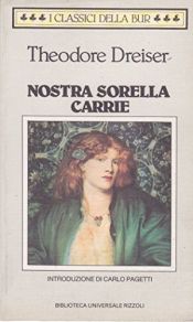 book cover of Nostra sorella Carrie by Theodore Dreiser