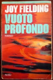 book cover of Vuoto profondo by Joy Fieldingová