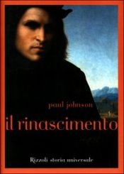 book cover of Rinascimento (Il) by Paul Johnson