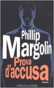 book cover of Prova d'accusa by Phillip Margolin