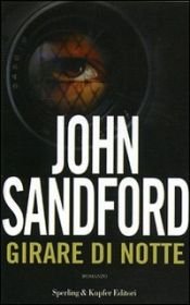 book cover of Le Prede della Notte by John Sandford