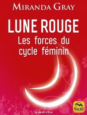 book cover of Lune rouge by Miranda Gray