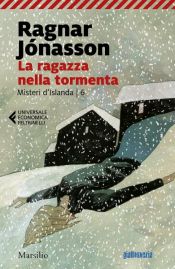 book cover of La ragazza nella tormenta by Ragnar Jónasson