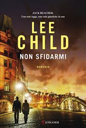 book cover of Non sfidarmi by Лий Чайлд