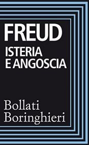 book cover of Isteria e angoscia by زیگموند فروید
