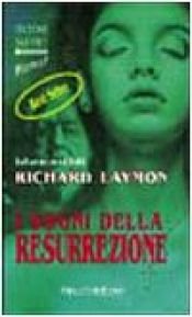 book cover of I sogni della resurrezione: racconti by Richard Laymon