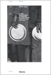 book cover of Lo stile documentario in fotografia: da August Sander a Walker Evans, 1920-1945 by Olivier Lugon