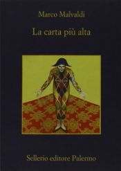 book cover of La carta più alta by Marco Malvaldi