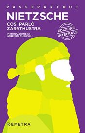 book cover of Così parlò Zarathustra (Passepartout Vol. 33) by ฟรีดริช นีทเชอ