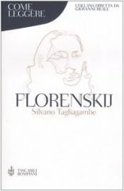 book cover of Come leggere Florenskij by Silvano Tagliagambe