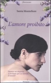 book cover of L'amore proibito by Santa Montefiore