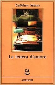 book cover of La lettera d'amore by Cathleen Schine