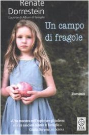 book cover of Un campo di fragole by Renate Dorrestein