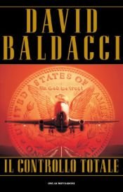 book cover of Il controllo totale by David Baldacci