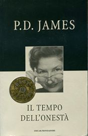 book cover of Tempo dell'onesta by P. D. James