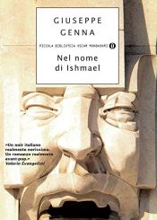 book cover of Nel nome di Ishmael by Giuseppe Genna