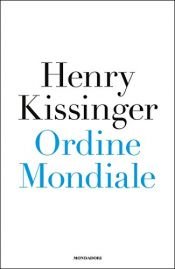 book cover of Ordine mondiale by Henry Kissinger