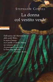 book cover of La donna col vestito verde by Stephanie Cowell