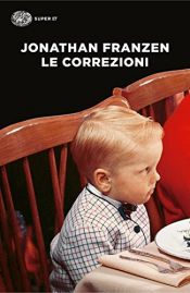 book cover of Le correzioni (Einaudi tascabili. Letteratura Vol. 1110) by 強納森·法蘭森