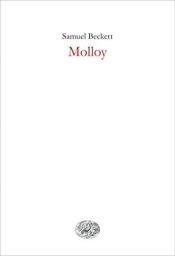 book cover of Molloy by Samuel Beckett