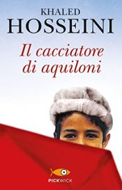 book cover of Il cacciatore di aquiloni (Bestseller Vol. 150) by חאלד חוסייני