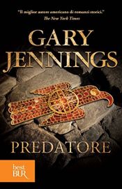 book cover of Predatore by Gary Jennings