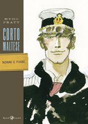 book cover of Corto Maltese - Nonni e fiabe by Уго Пратт