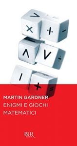 book cover of Enigmi e gichi matematici by Martin Gardner