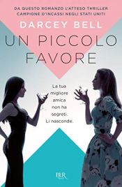 book cover of Un piccolo favore by Darcey Bell