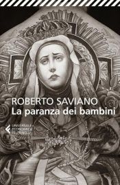 book cover of La paranza dei bambini by Ρομπέρτο Σαβιάνο