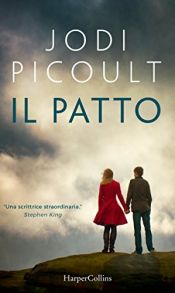 book cover of Il patto by ジョディ・ピコー