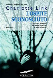 book cover of L' ospite sconosciuto by Charlotte Link