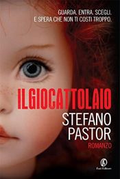 book cover of Il giocattolaio by Stefano Pastor