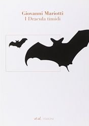 book cover of I Dracula timidi by Giovanni Mariotti