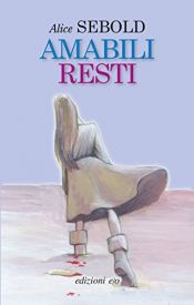 book cover of Amabili resti (Tascabili e/o) by Alice Sebold