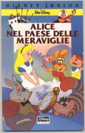 book cover of Alice nel paese delle meraviglie by Walt Disney