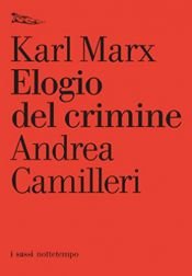 book cover of Elogio del crimine by कार्ल मार्क्स